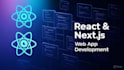 build fast and modern web apps using react and nextjs
