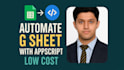 automate your google sheets using apps script