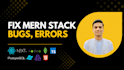 fix bugs and errors in your nextjs or mern stack website