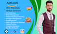 be your expert amazon fba wholesale virtual assistant