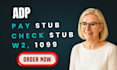 create adp paystub, check stubs, pay stubs, w2, 1099, 1040 and payroll report