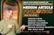 do organic medium article promotion, medium followers