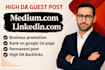 write and publish article on medium,com and linkedin,com high da backlinks