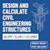 design and calculate civil engineering structures, beams, slabs, columns