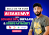 build or fix lovable ai, lovable dev, lovable, supabase, stripe saas web apps