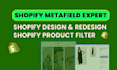 setup shopify store design, redesign, product listing and metafields