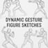 draw dynamic gesture figure sketches