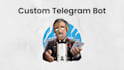 build advanced telegram bot with API, and automation