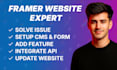 update, add feature, solve issue, setup cms framer website