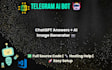 build a smart telegram bot with chatgpt replies and image support