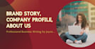 write your business company profile, brand story, and professional about us page