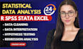 do urgent data analysis, interpretation spss analysis,r , jamovi, excel tasks