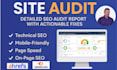 do ahrefs, semrush site audit report with actionable fixes