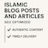 write SEO optimized islamic blog posts and articles