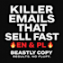 write killer email copy and video ad scripts that sell fast en and pl
