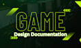 write a professional game design documentation for your game idea