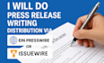 do press release writing, distribution ein presswire or issuewire