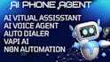 build ai phone agent, ai virtual assistant, ai voice agent, ai auto dialer, vapi