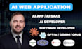 develop chatgpt ai app, ai saas, ai web application, llm ai software developer