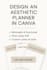 design aesthetic journaling or self care planners in canva