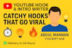 write viral youtube hooks and intros that boost retention