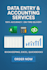 do accurate data entry bookkeeping and accounting tasks