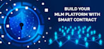 develop MLM software and MLM website with any smart contract