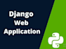 design custom website web development as full stack web developer python djnago
