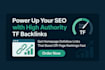 provide high authority tf homepage dofollow backlinks