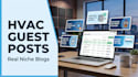 publish guest posts on hvac and home comfort blogs