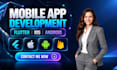 do mobile app development android app, IOS app development, flutter development
