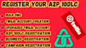 create a verified upgraded twilio account with a2p 10dlc