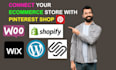 connect your e commerce store with pinterest shop