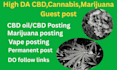 provide cbd cannabis and marijuana guest posts or backlinks
