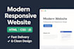 design a modern and responsive website using HTML CSS and javascript