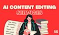 humanize, proofread, edit, rephrase and rewrite your ai content