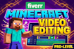 professionally edit your minecraft youtube videos with cinematic quality