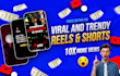 do viral reels and shorts video editing