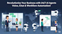 build ai voice, chat agent, workflow automation, 24x7 lead generation