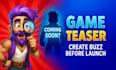 create powerful game teaser trailers