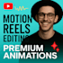 premium animated reels with hooks, pngs, motion graphics