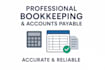 do professional bookkeeping, accounts payable and reconcil