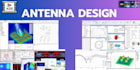 design custom rf, microwave, or mmwave antenna structures in cst, hfss, or ads