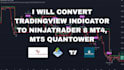 convert tradingview indicator to ninjatrader 8 mt4 mt5 quantower
