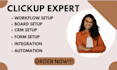setup clickup as a clickup expert consultant clickup automation clickup