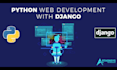 develop responsive python web applications using django, flask