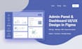 design admin panel dashboard ui ux design web app ui saas app design by figma
