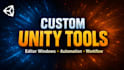 create custom unity editor tools and automation systems