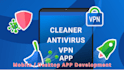 develop fast and secure VPN app, antivirus app, cybersecurity software