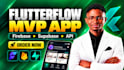 build flutterflow mobile app mvp with firebase supabase and API integration